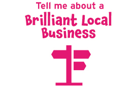 Tell me about a brilliant local business.